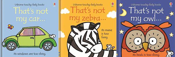 Front covers of 'That's not my car', 'That's not my zebra', and 'That's not my owl' by Fiona Watt