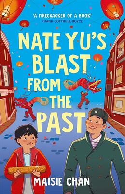 Front cover of Nate Yu's Blast From the Past Front cover of Nate Yu's Blast From the Past
