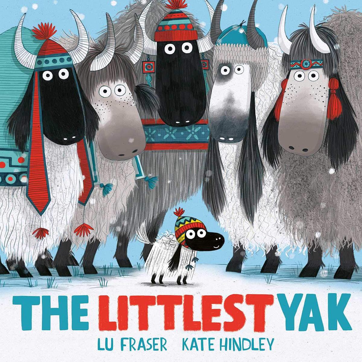 Front cover of "The Littlest Yak" by Lu Fraser and Kate Hindley