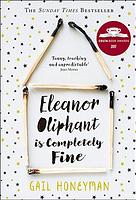 Eleanor Oliphant by Gail Honeyman