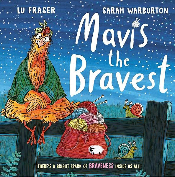 Front cover of Mavis the Bravest by Lu Fraser and Sarah Warburton