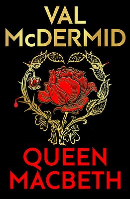 Cover of Queen Macbeth by Val McDermid